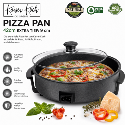 Kaiser Koch Elektrische Pizza-Pfanne Ø 42 cm | Extra Tief 9 cm | Mit Glasdeckel | Antihaftbeschichtung